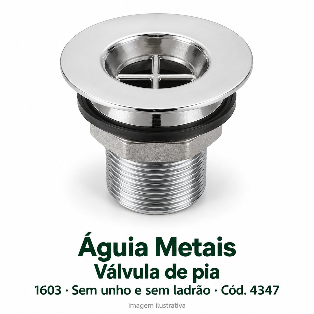 AGUIA Valvula pia 1603 s/ unho s/ ladrao