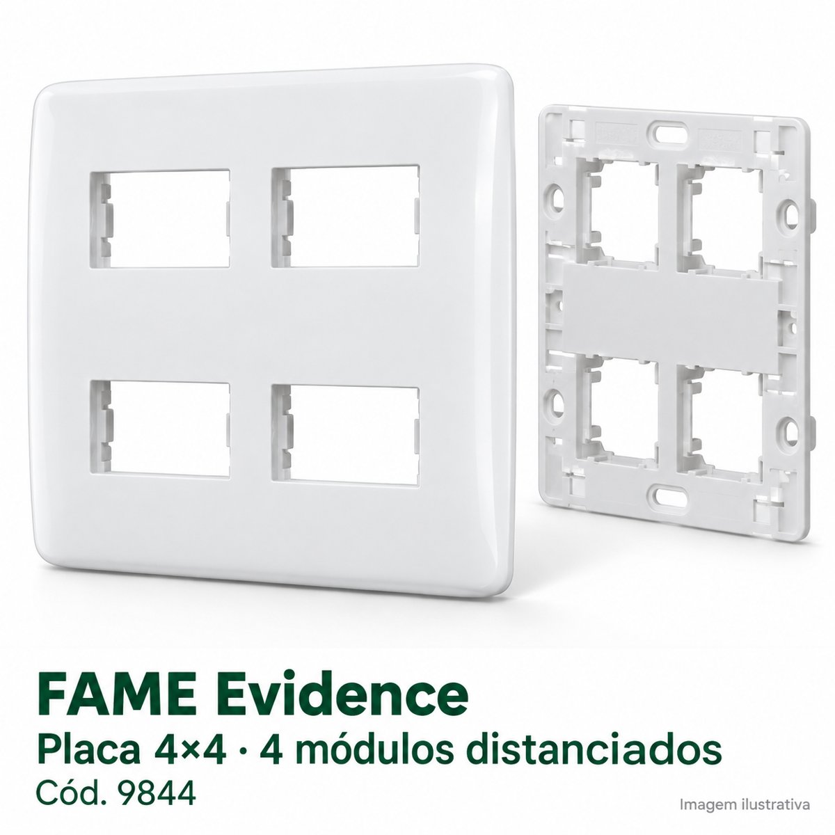 FAME Placa 4X4 com suporte 4 modulos Dis